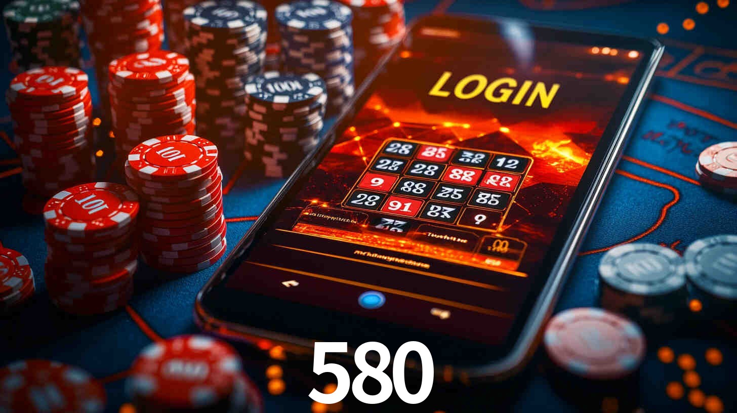 580 bet