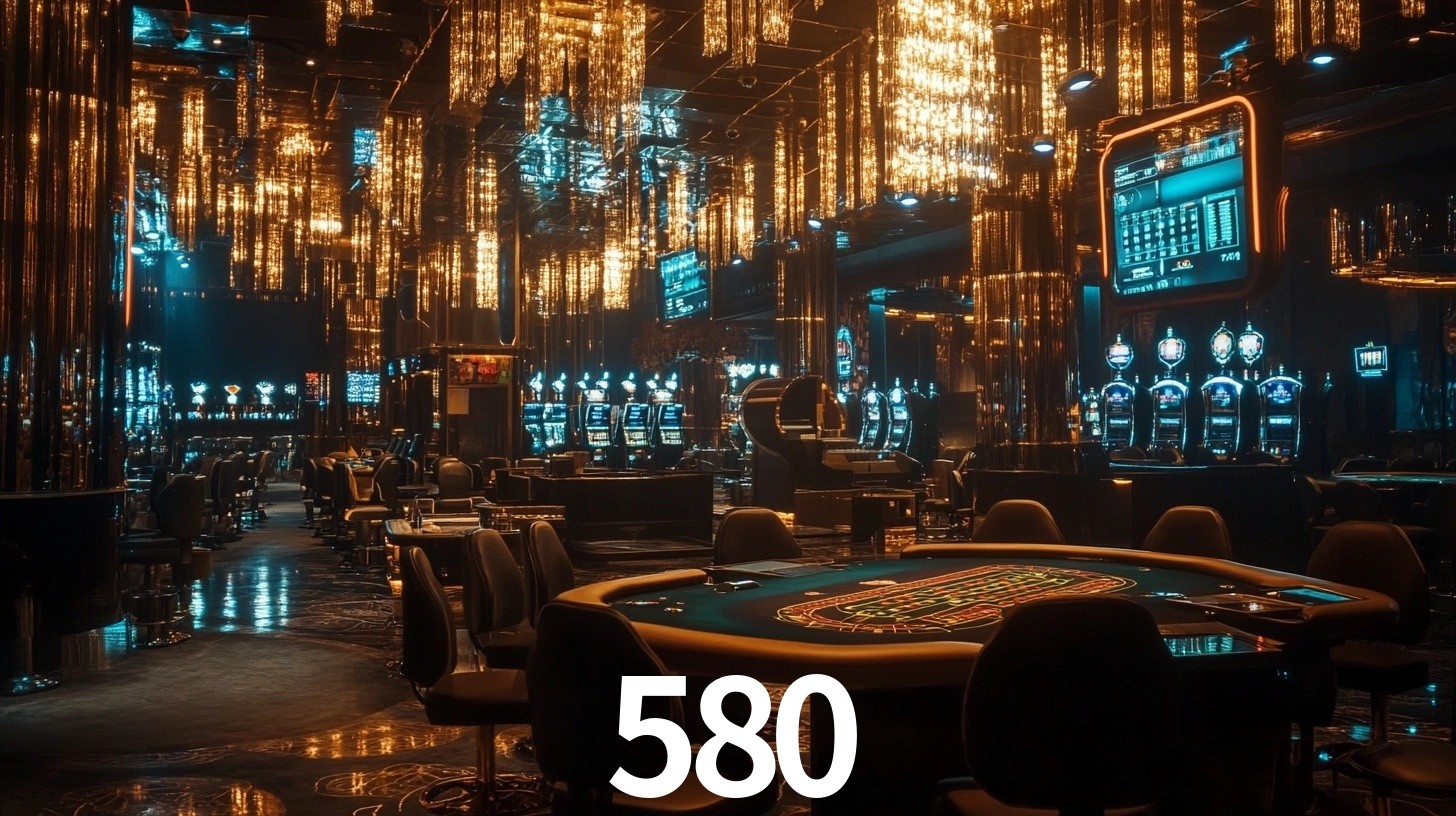 580